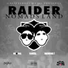 Nu Era, Samuel & Raymond T - Nomads Land - Single